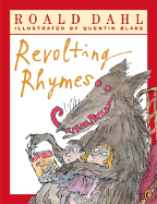 Revolting Rhymes - Dahl, Roald