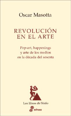 Revolucion En El Arte - Masotta, Oscar