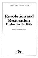 Revolution and Restoration: England in the 1650s - Morrill, John (Editor)