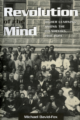 Revolution of the Mind - David-Fox, Michael