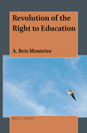 Revolution of the Right to Education
