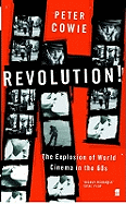Revolution!: The Explosion of World Cinema in the 60s