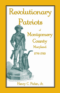 Revolutionary Patriots of Montgomery County, Maryland, 1776-1783