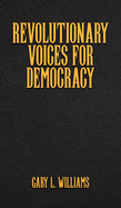 Revolutionary Voices for Democracy