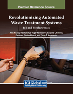 Revolutionizing Automated Waste Treatment Systems: IoT and Bioelectronics