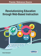Revolutionizing Education Through Web-Based Instruction