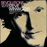 Revolutions: The Very Best of Steve Winwood - Steve Winwood