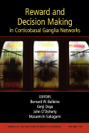 Reward and Decision Making in Corticobasal Ganglia Networks, Volume 1104