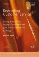 REWARDING CUSTOMER SERVICE? :