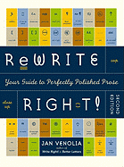 Rewrite Right! Your Guide to Perfectly Polished Prose - Venolia, Jan