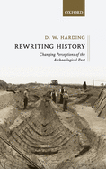 Rewriting History: Changing Perceptions of the Past