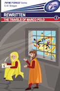 Rewritten: The Travels of Marco Polo