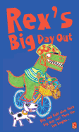 Rex's Big Day Out