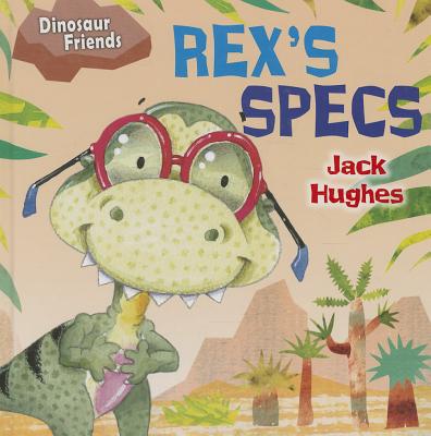 Rex's Specs - Hughes, Jack