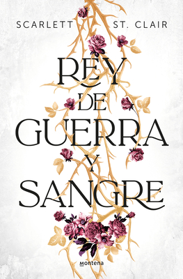 Rey de Guerra Y Sangre / King of Battle and Blood - St Clair, Scarlett