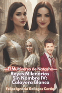 Reyes Milenarios Sin Nombre IV: Calavera Blanca