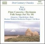 Reza Vali: Flute Concerto; Deylmn; Folk Songs (Set No. 10)