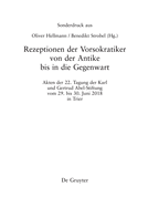 Rezeptionen Der Vorsokratiker Von Der Antike Bis in Die Gegenwart