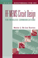 RF Mems Circuit Design for Wireless Com - de Los Santos, Hector J