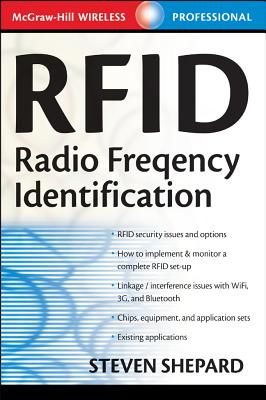 RFID: Radio Frequency Identification - Shepard, Steven