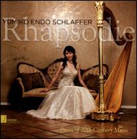 Rhapsodie: Prism of 20th Century Music - Yumiko Endo Schlaffer (harp)