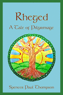 Rheged: A Tale of Pilgrimage
