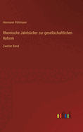 Rheinische Jahrbcher zur gesellschaftlichen Reform: Zweiter Band