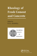 Rheology of Fresh Cement and Concrete: Proceedings of an International Conference, Liverpool, 1990