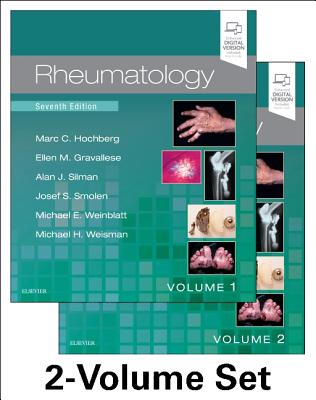 Rheumatology, 2-Volume Set - Hochberg, Marc C, MD, MPH, Macp (Editor), and Silman, Alan J (Editor), and Smolen, Josef S, MD, Frcp (Editor)