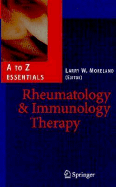 Rheumatology and Immunology Therapy: A to Z Essentials