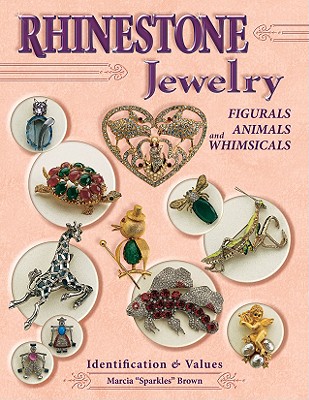 Rhinestone Jewelry: Figurals Animals and Whimsicals Identification & Values - Brown, Marcia "Sparkles"