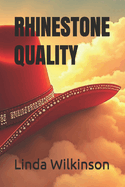 Rhinestone Quality
