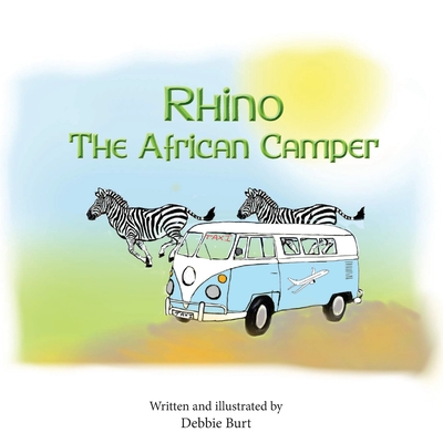 Rhino The African Camper - Burt, Debbie