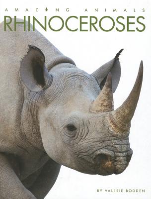 Rhinoceroses - Bodden, Valerie