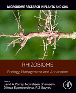 Rhizobiome: Ecology, Management and Application