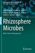 Rhizosphere Microbes: Biotic Stress Management