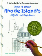 Rhode Island's Sights and Symbols