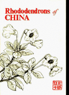 Rhododendrons of China - Binford & Mort Publishing (Creator)