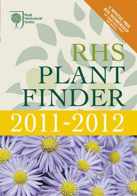 RHS Plant Finder 2011-2012 - Cubey, Janet (Editor), and Merrick, Judith (Editor)