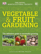 RHS Vegetable & Fruit Gardening