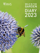 Rhs Wild in the Garden Diary 2023