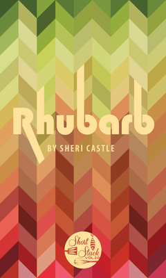 Rhubarb - Castle, Sheri