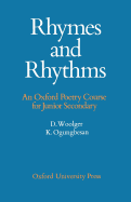 Rhymes and Rhythms: Oxford Poetry Course for Junior Secondary