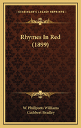 Rhymes in Red (1899)
