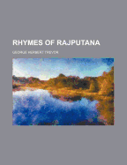 Rhymes of Rajputana