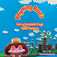 Rhyming Rose's Furry Freckled Frogs Fable Factory