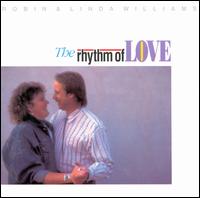 Rhythm of Love - Robin & Linda Williams