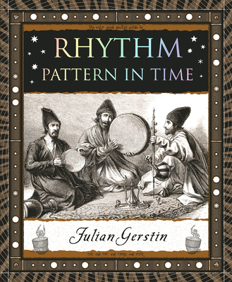 Rhythm: Pattern in Time - Gerstin, Julian