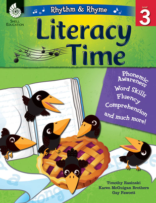 Rhythm & Rhyme Literacy Time Level 3 - Rasinski, Timothy, and McGuigan Brothers, Karen, and Fawcett, Gay