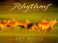 Rhythms from the Wild - Wolfe, Art, and Davidson, Art (Introduction by)
